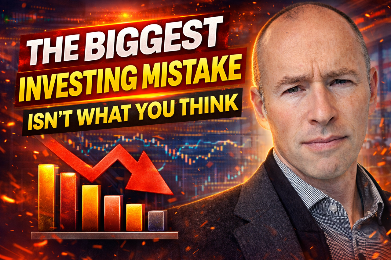 The Biggest Investment Mistake Isn't What You Think - Jed Sires